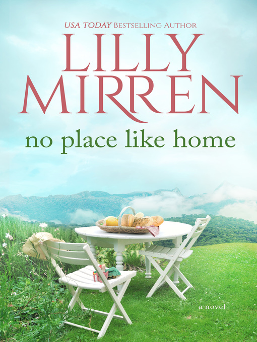 Title details for No Place Like Home by Lilly Mirren - Available